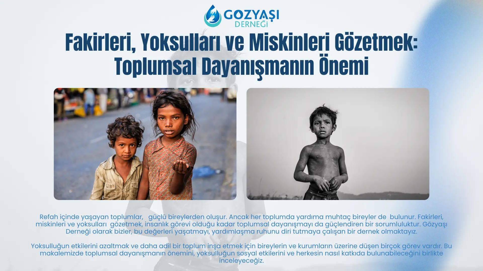 Fakirleri, Yoksulları ve Miskinleri Gözetmek: Toplumsal Dayanışmanın Önemi