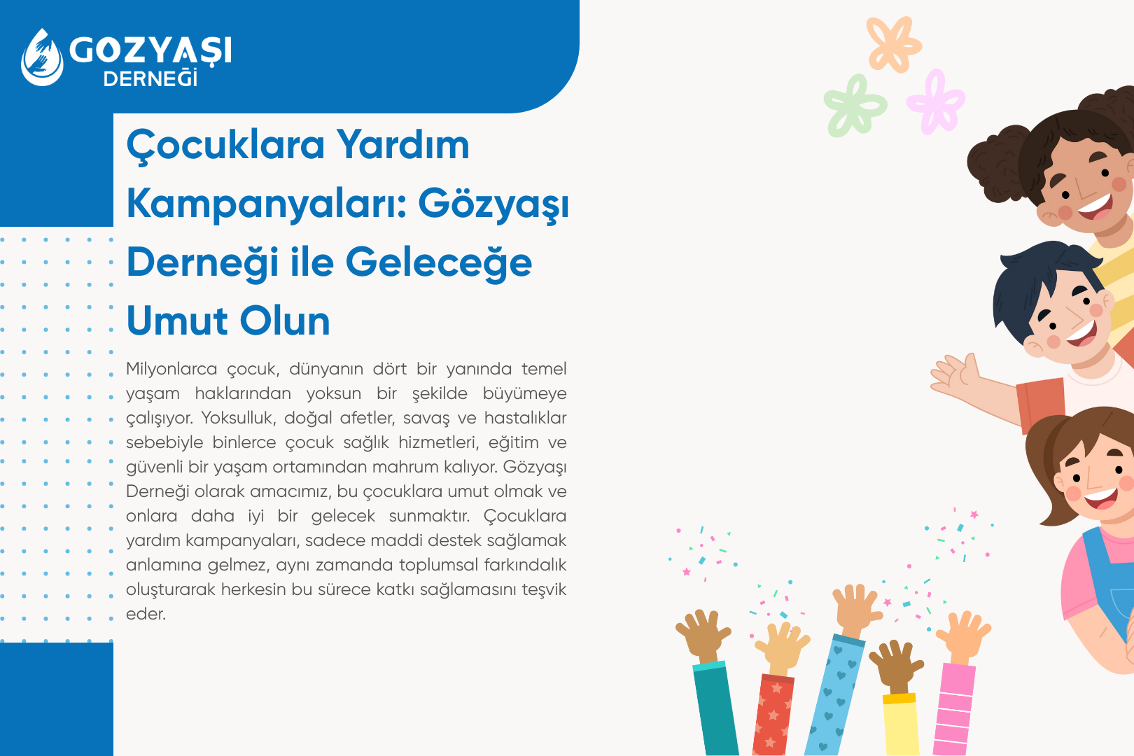 Çocuklara Yardım Kampanyaları: Gözyaşı Derneği ile Geleceğe Umut Olun