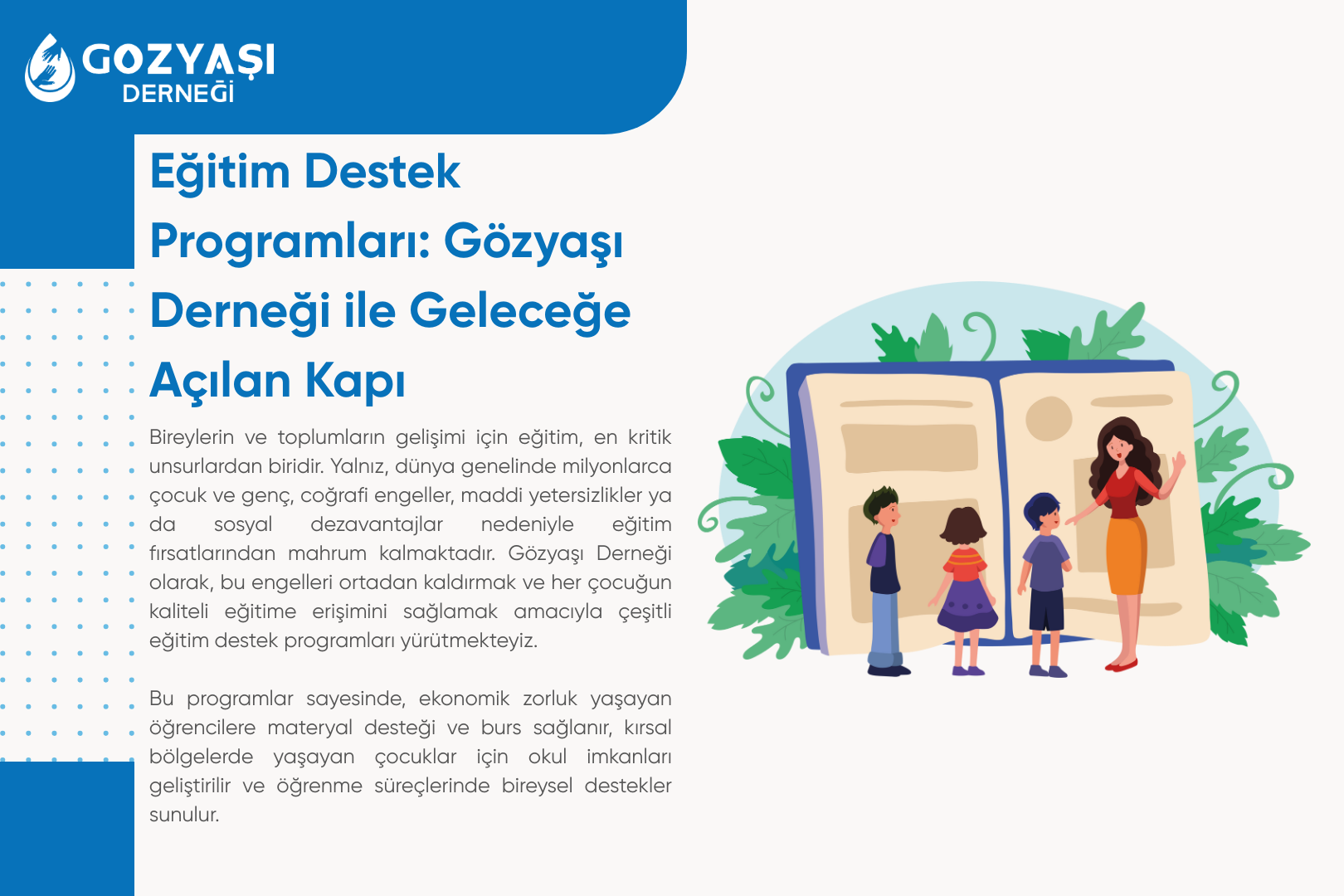 Eğitim Destek Programları: Gözyaşı Derneği ile Geleceğe Açılan Kapı